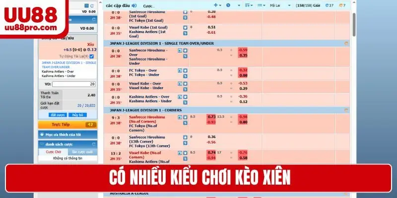 Có nhiều kiểu chơi kèo xiên