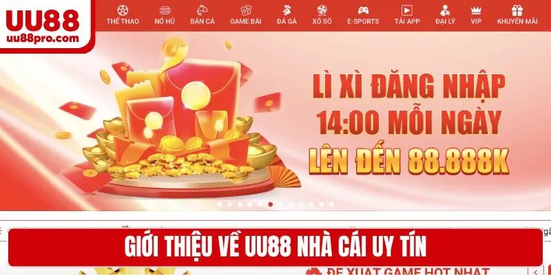 Giới thiệu về UU88 nhà cái uy tín