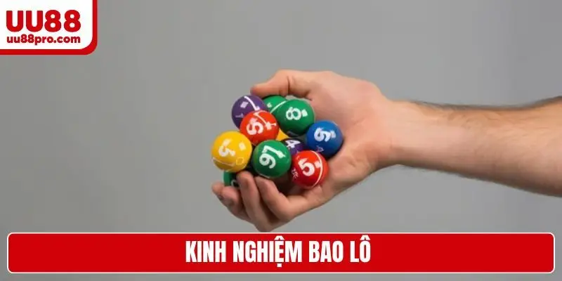 Kinh nghiệm bao lô