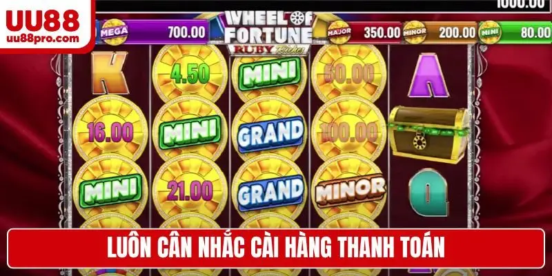 Luôn cân nhắc cài hàng thanh toán